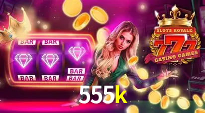 Descubra o Programa VIP da 555k: Vantagens Exclusivas para Jogadores