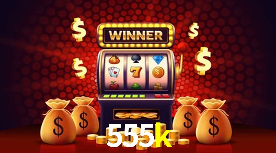 APP oficial da 555k para mobile