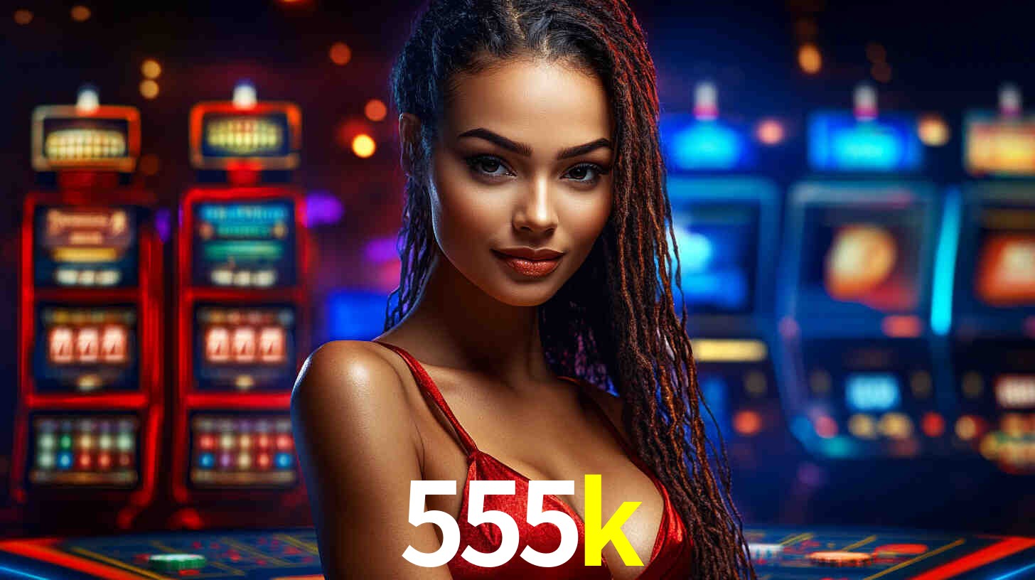 Apostas Esportivas na 555k: Um Guia Completo